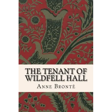 The Tenant of Wildfell Hall