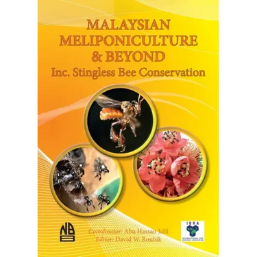 MALAYSIAN MELIPONICULTURE & BEYOND Inc. Stingless Bee Conservation