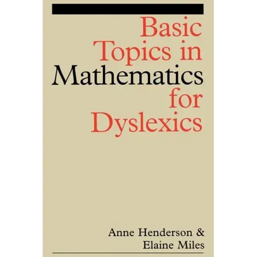 Basic Topics in Mathematics for Dyslexia