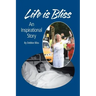 Life Is Bliss: An Inspirational Story
