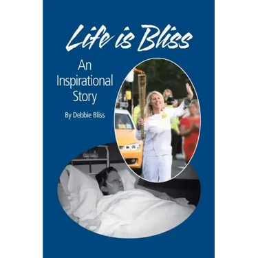 Life Is Bliss: An Inspirational Story