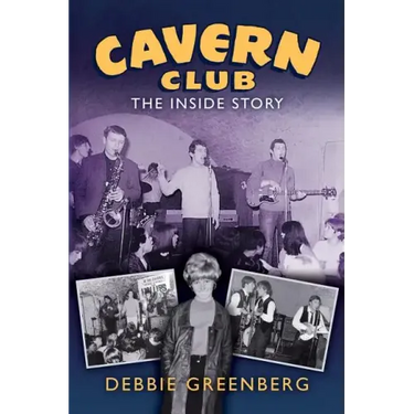 Cavern Club: The Inside Story
