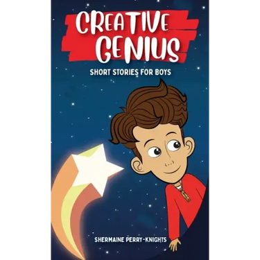 Creative Genius: Short Stories for Boys