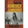 Live from the Homesick Jamboree