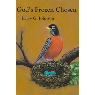 God's Frozen Chosen