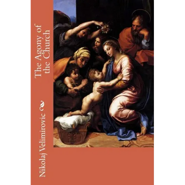 The Agony of the Church
