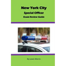 New York City Special Officer Exam Review Guide