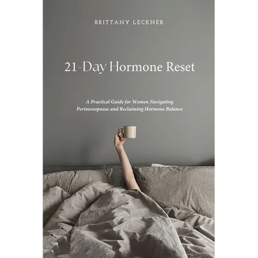 21-Day Hormone Reset: A Woman's Guide To Hormone Balance