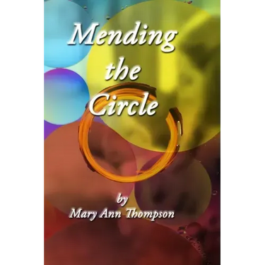 Mending the Circle