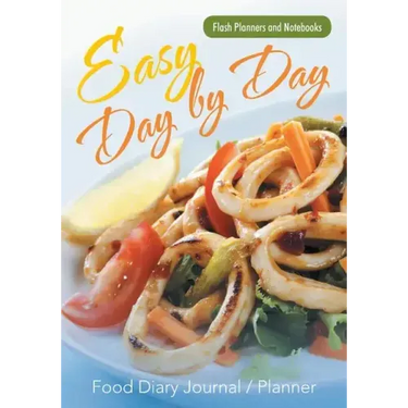 Easy Day by Day Food Diary Journal / Planner