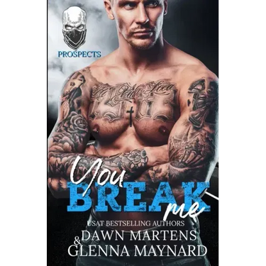 You Break Me