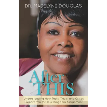 After This: Understanding How Tests, Trials, and Crises Prepare You for Your Kingdom Assignment.