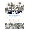 Dust Money: How to clean your home and belongings after mold remediation so you don't have to throw everything away