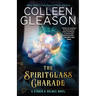 The Spiritglass Charade