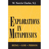 Explorations in Metaphysics: Being-God-Person