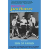 The One Is Jack Hurley, Volume One: Son of Fargo