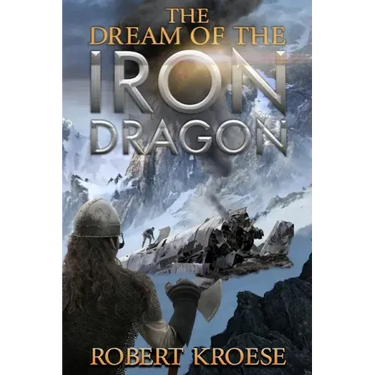 The Dream of the Iron Dragon