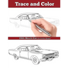 Trace and Color: 1960s Muscle Cars: Adult Activity Book