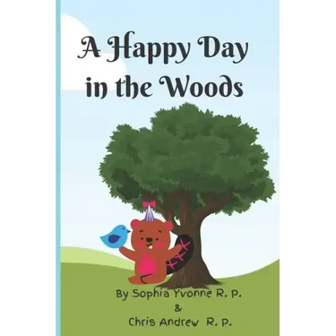A Happy Day in the Woods