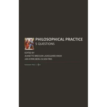 Philosophical Practice: 5 Questions