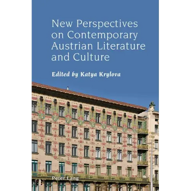 New Perspectives on Contemporary Austrian Literature and Culture