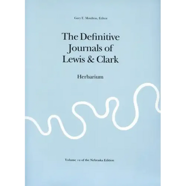 The Definitive Journals of Lewis & Clark