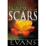 Healed Without Scars
