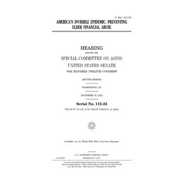 America's invisible epidemic: preventing elder financial abuse