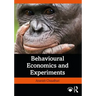 Behavioural Economics and Experiments