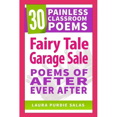 Fairy Tale Garage Sale: Poems of After Ever After