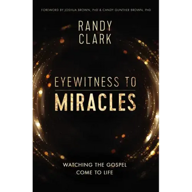 Eyewitness to Miracles Softcover