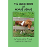 The Mini Book of Horse Sense