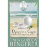 Dying for a Cuppa: Collected Cozy Mysteries, Volume 1
