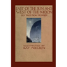 East of the Sun and West of the Moon