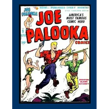 Joe Palooka Comics Vol. 2 #9: America's Favorite Boxer - In the Army!