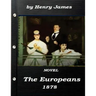 The Europeans by Henry James NOVEL 1878