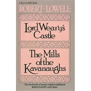 Lord Weary's Castle: The Mills of the Kavanaughs