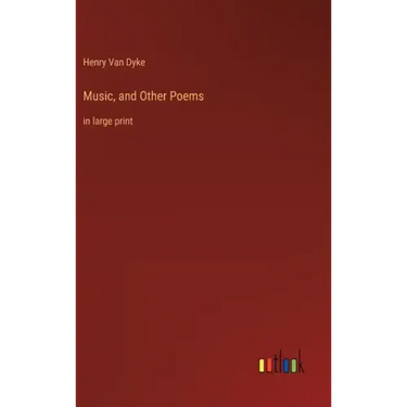 Music, and Other Poems: in large print