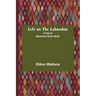 Left on the Labrador: A Tale of Adventure Down North
