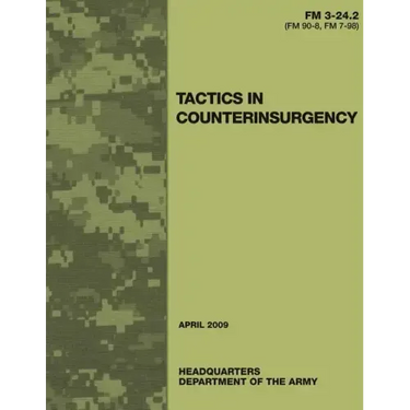 Tactics in Counterinsurgency (FM 3-24.2 / 90-8 / 7-98)