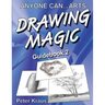 Anyone Can Arts... DRAWING MAGIC Guidebook 2