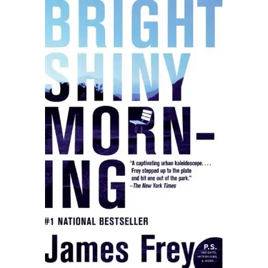 Bright Shiny Morning