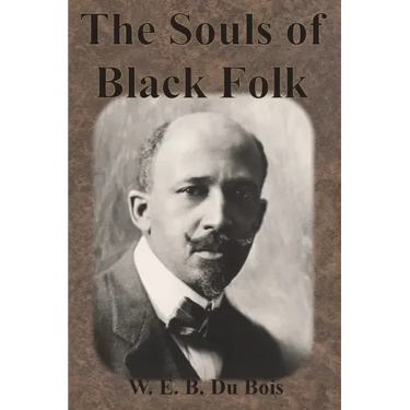 The Souls of Black Folk