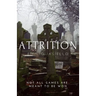 Attrition