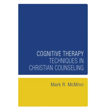 Cognitive Therapy Techniques in Christian Counseling