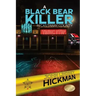 A Black Bear Killer in Castaway County
