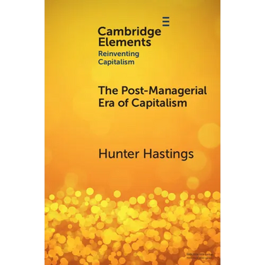 The Post-Managerial Era of Capitalism