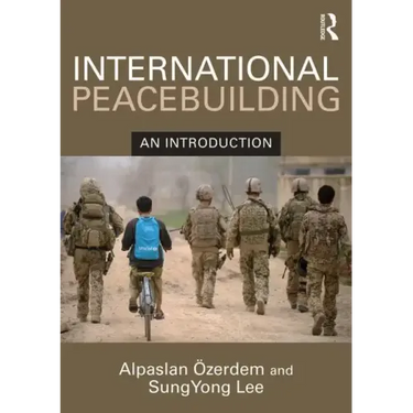 International Peacebuilding: An Introduction