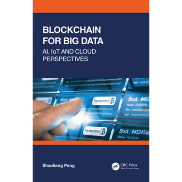 Blockchain for Big Data: Ai, Iot and Cloud Perspectives