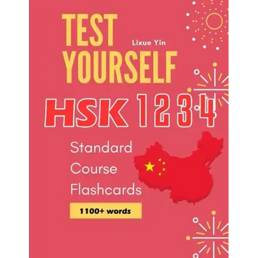 Test Yourself HSK 1 2 3 4 Standard Course Flashcards: Chinese proficiency mock test level 1 to 4 workbook